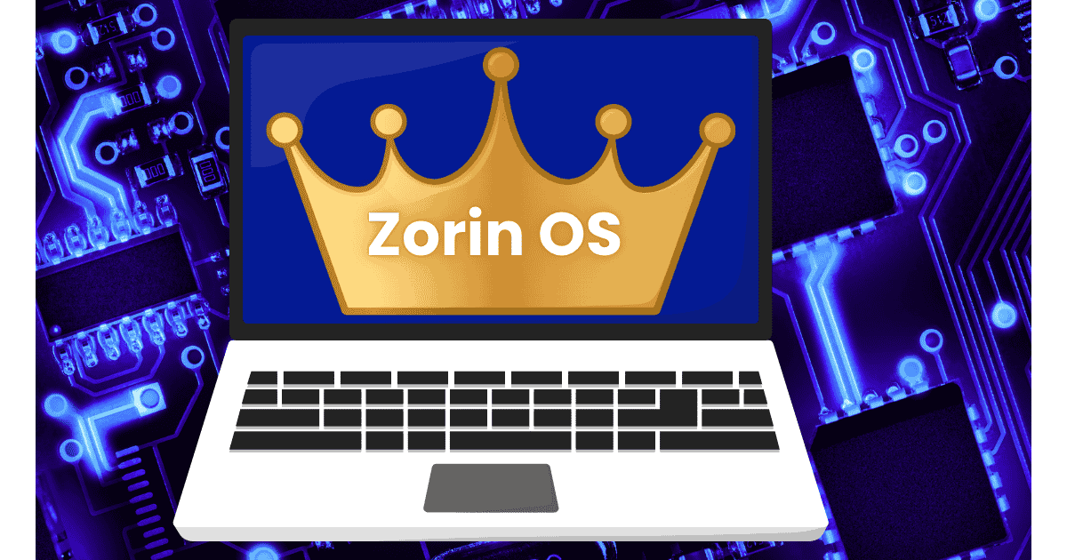 Zorin OS saved the day when my laptop couldn’t run Windows 11